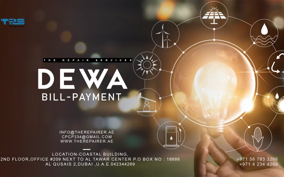 DEWA Bill Payment | Electricity And Water | The Repairer